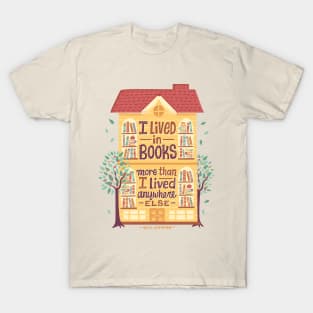 Lived in books T-Shirt